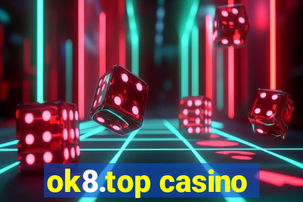 ok8.top casino